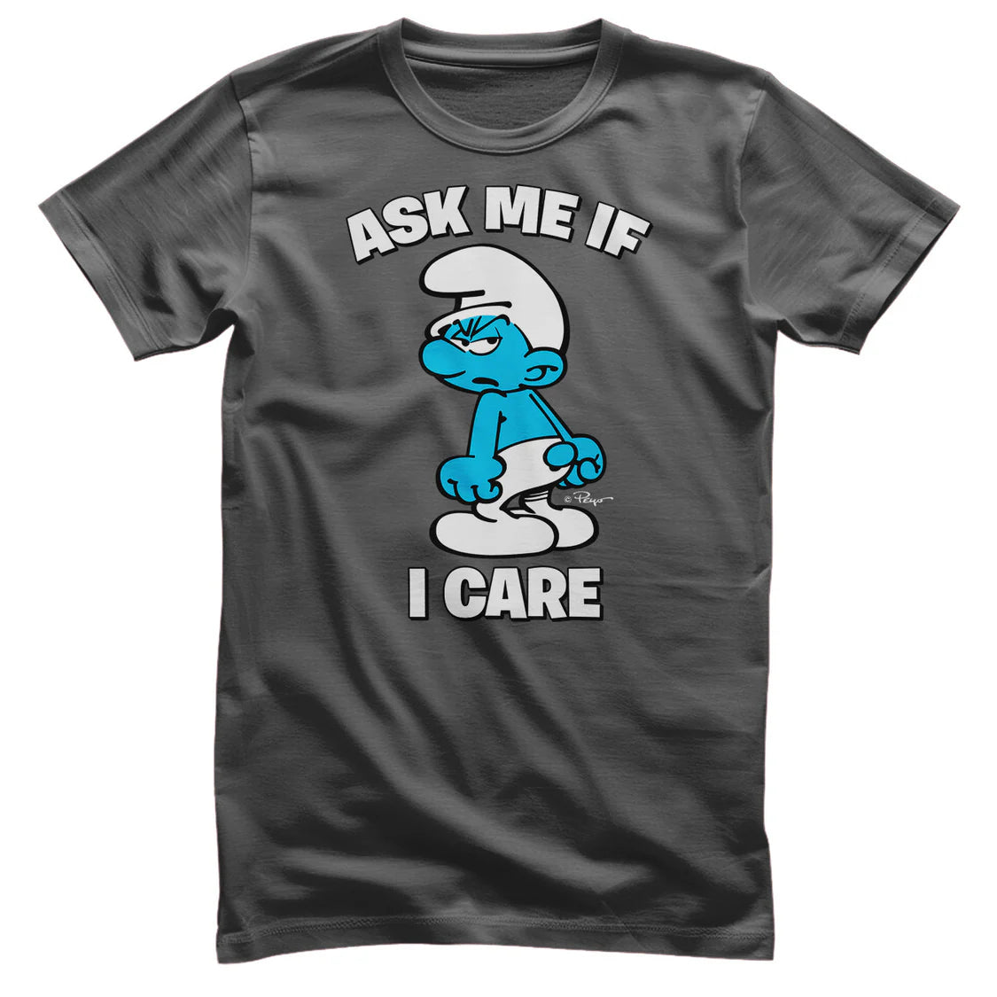 The Smurfs - Ask Me If I Care T-Shirt