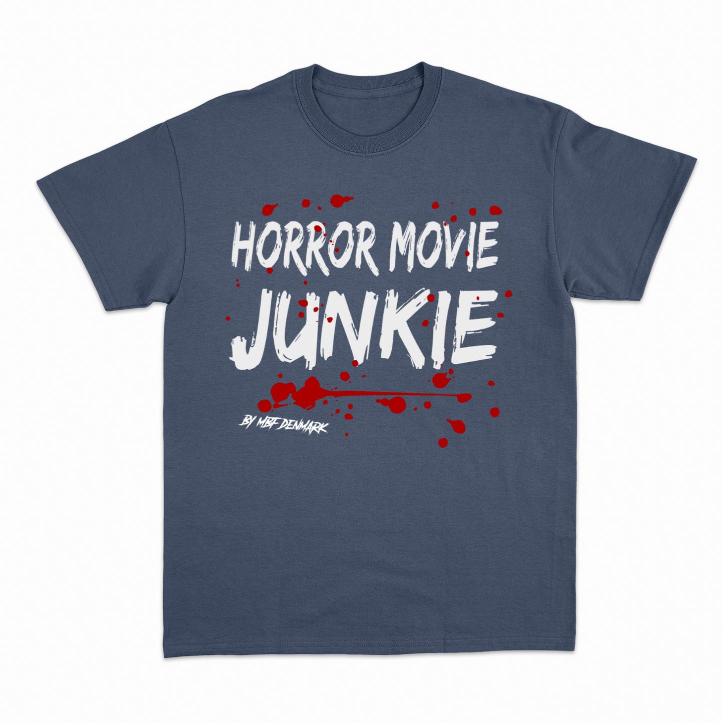 Horror movie junkie - Heavier fabric t-shirt
