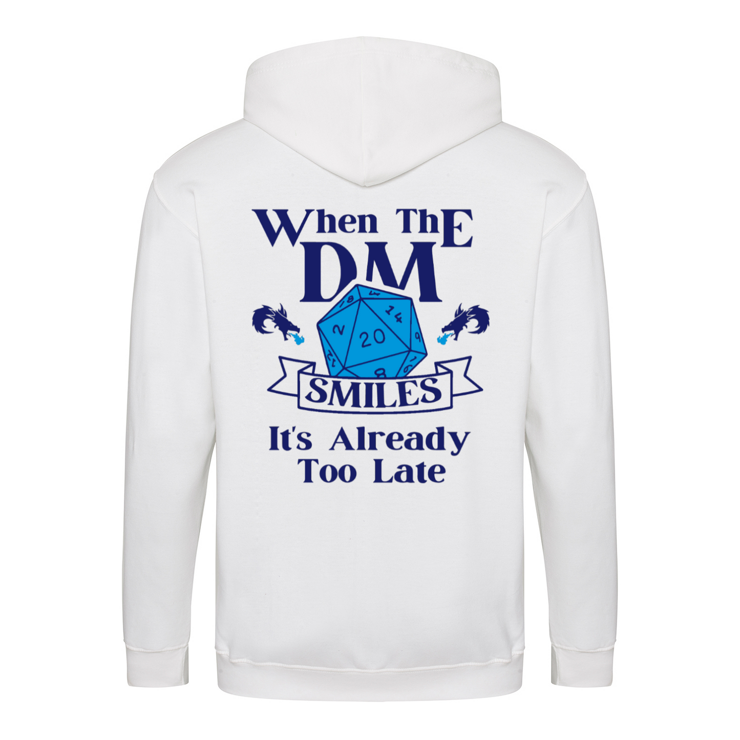 WHEN THE DM SMILES ITS ALREADY TOO LATE (2) - Zip-Hoodie