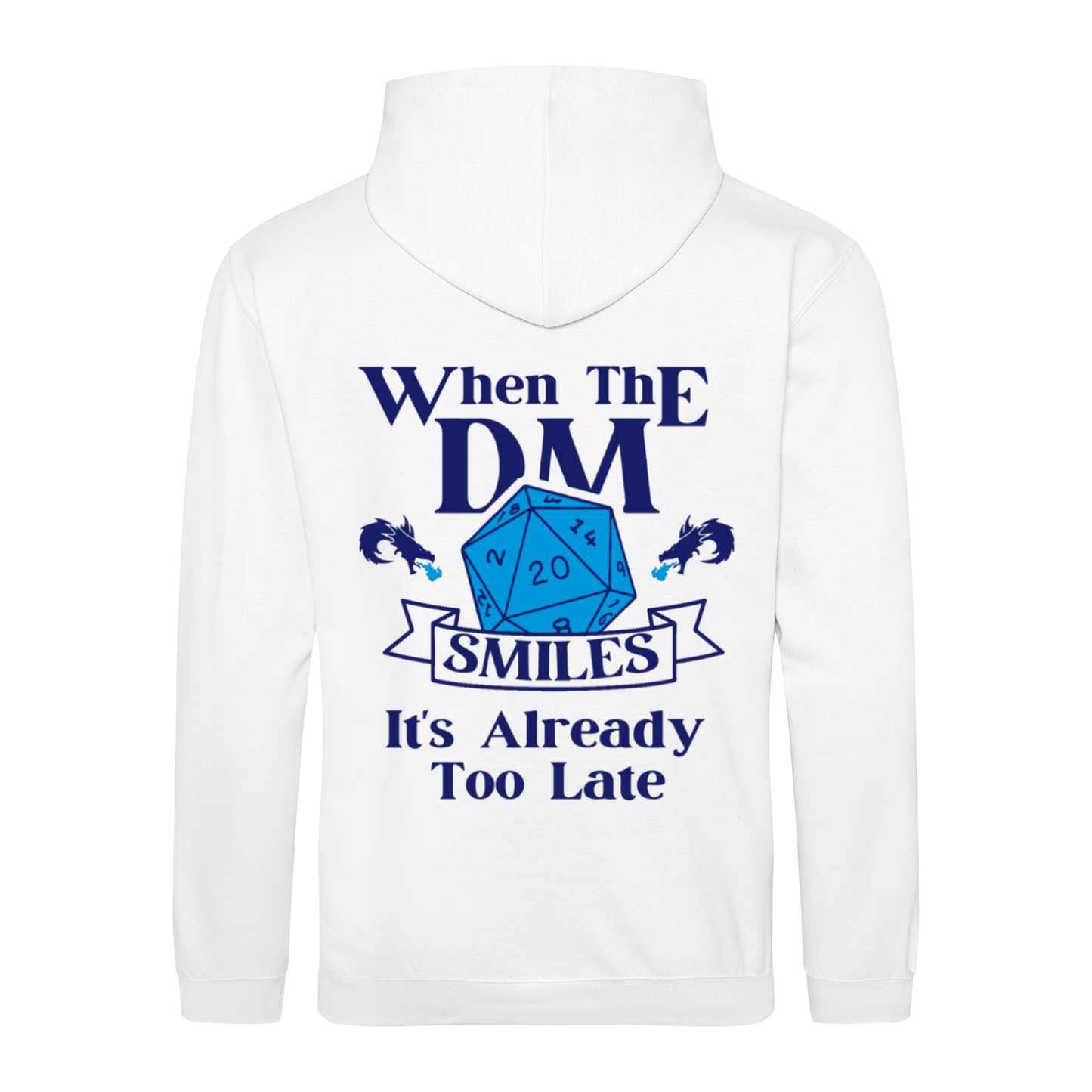 WHEN THE DM SMILES ITS ALREADY TOO LATE (2) - Hoodie unisex regular fit