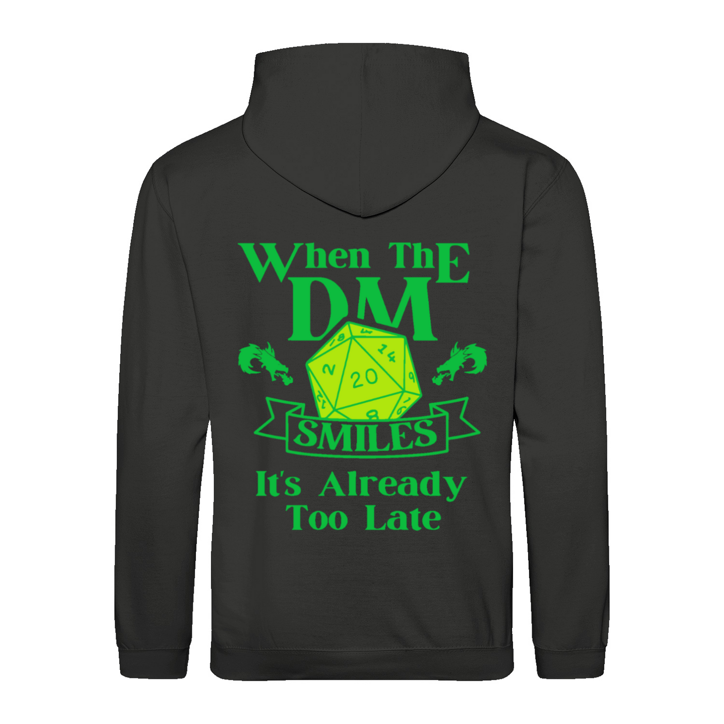 WHEN THE DM SMILES ITS ALREADY TOO LATE (3) - Hoodie unisex regular fit