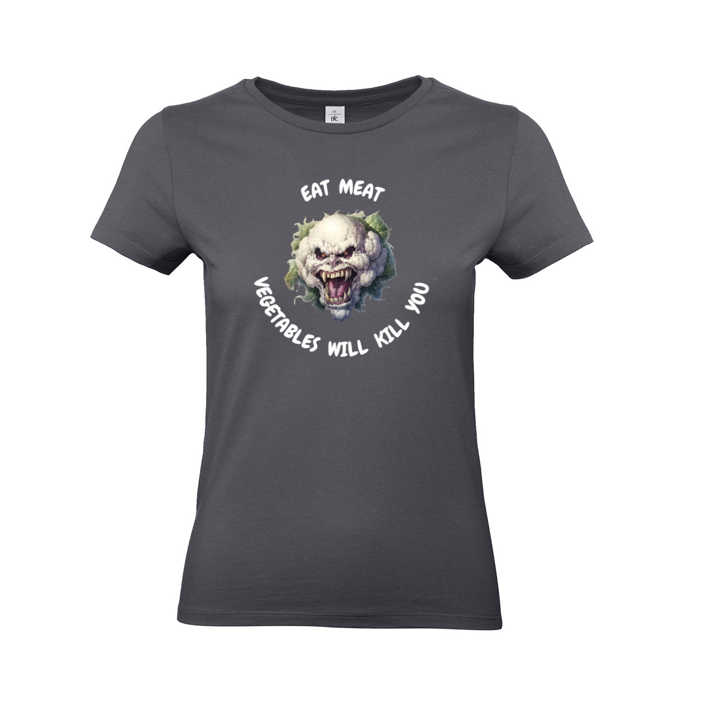 .VEGETABLES WILL KILL YOU. - Woman slim fit