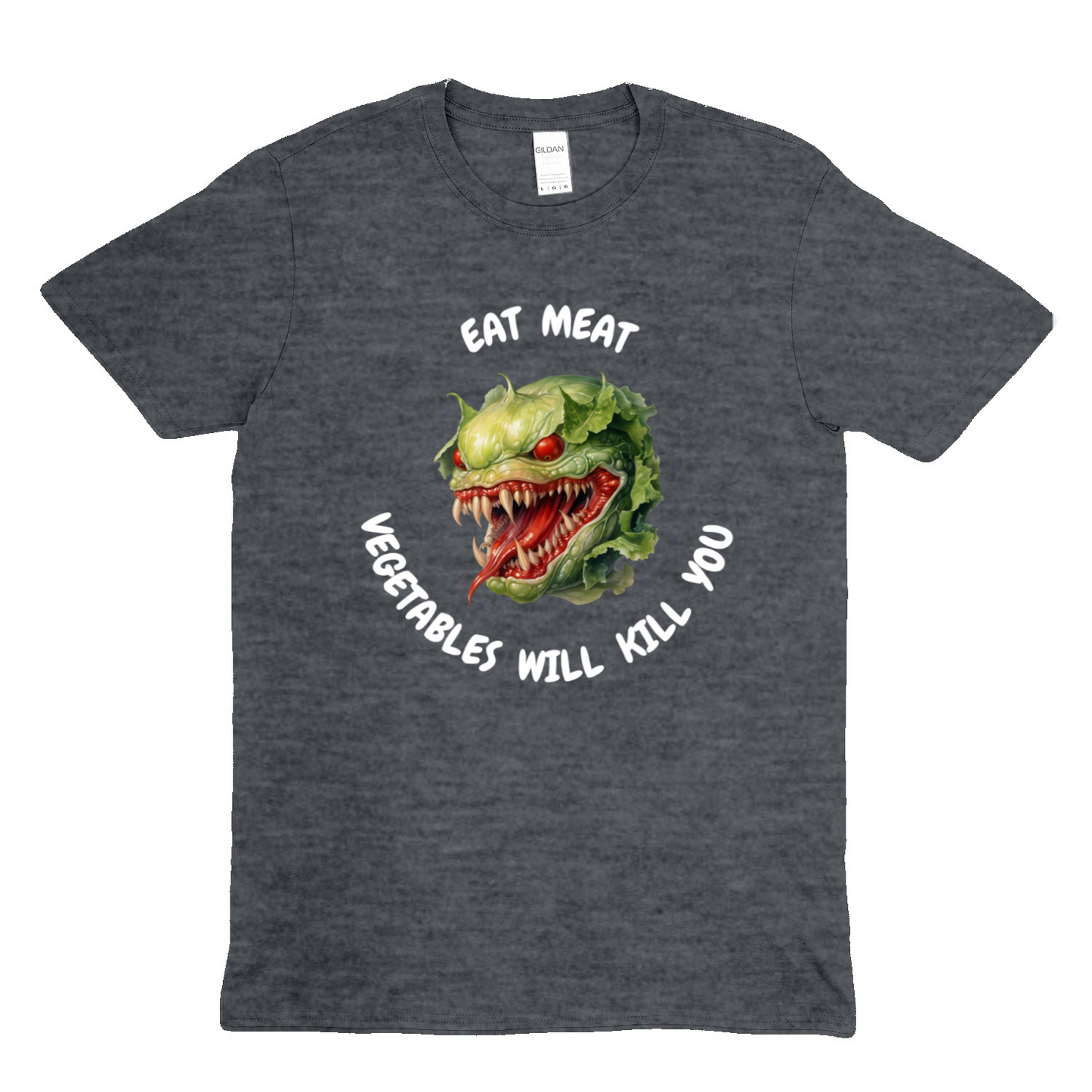 VEGETABLES WILL KILL YOU (2) - Soft Unisex T-Shirt