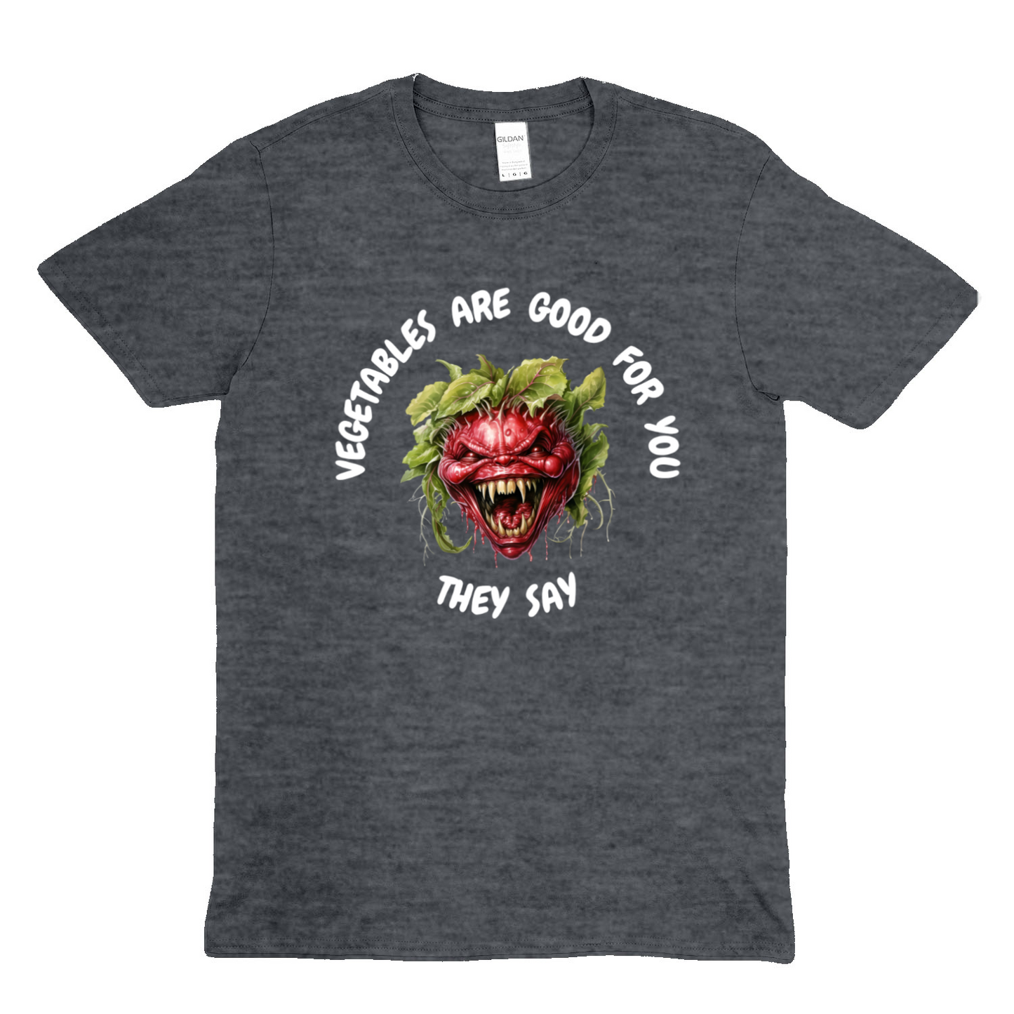 VEGETABLES ARE GOOD FOR YOU - Soft Unisex T-Shirt