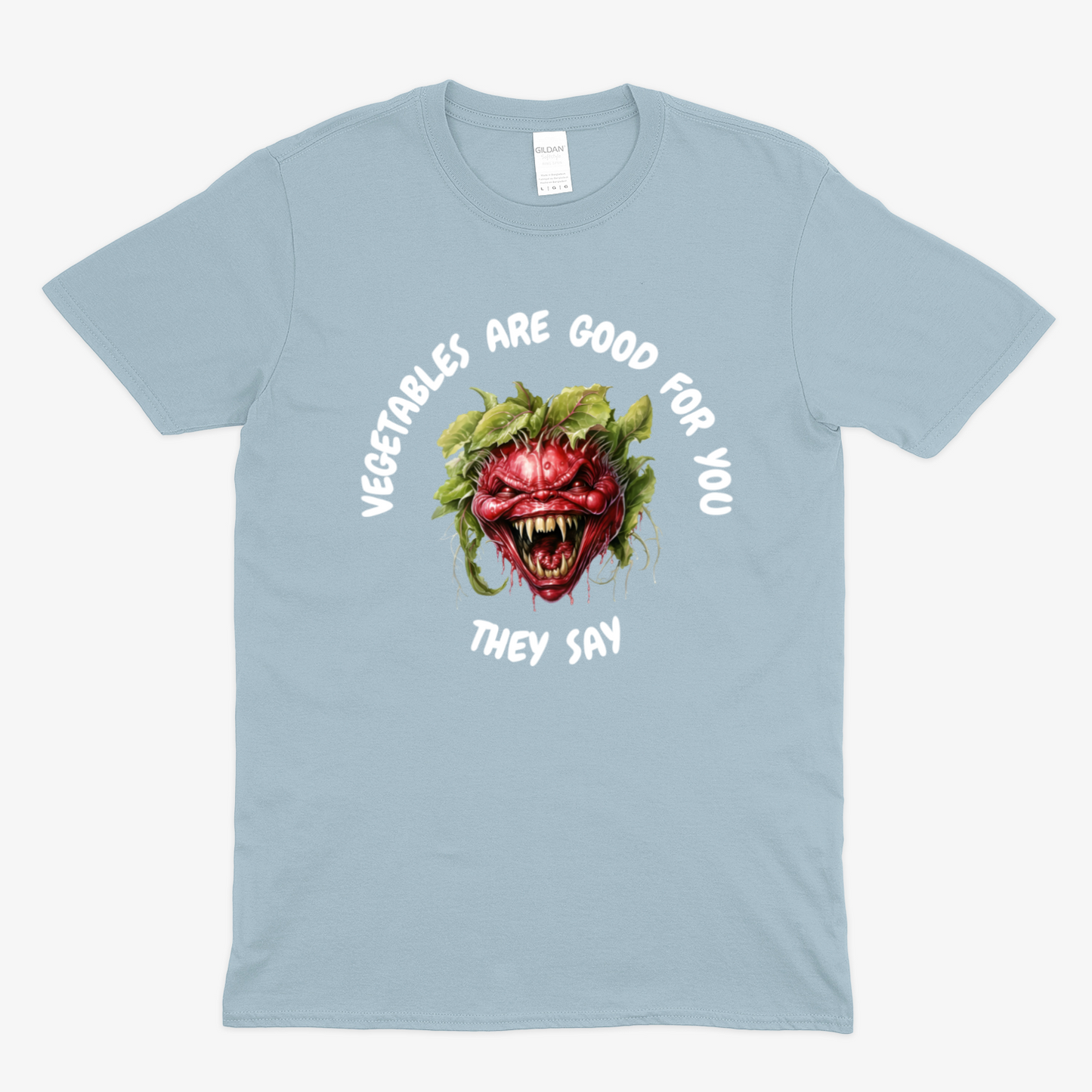 VEGETABLES ARE GOOD FOR YOU - Soft Unisex T-Shirt