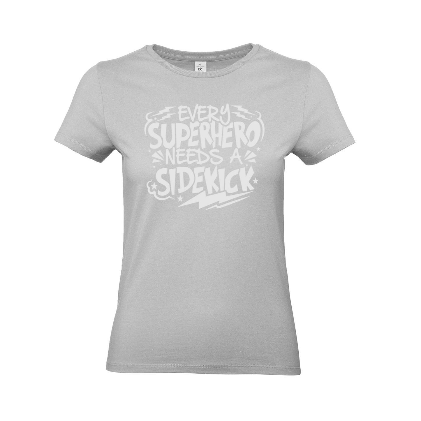 .SUPERHERO NEEDS A SIDEKICK. - Woman slim fit
