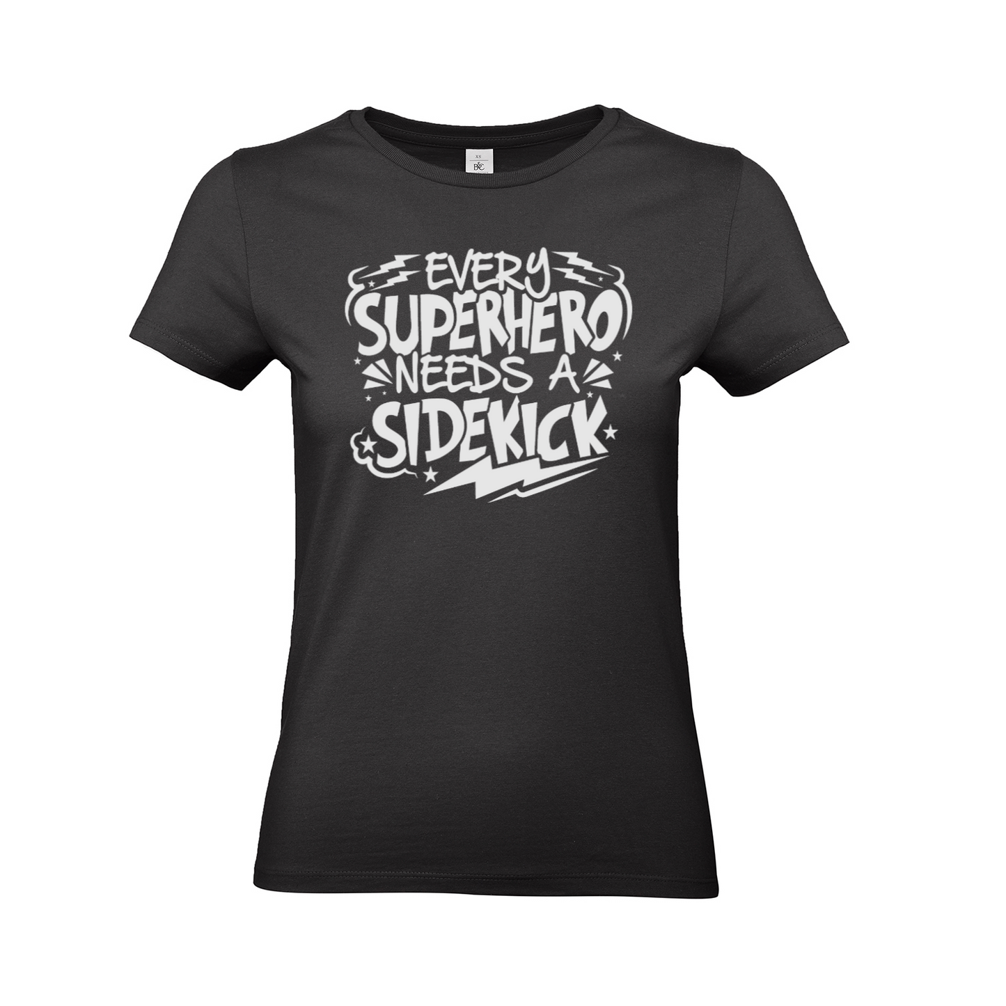 .SUPERHERO NEEDS A SIDEKICK. - Woman slim fit