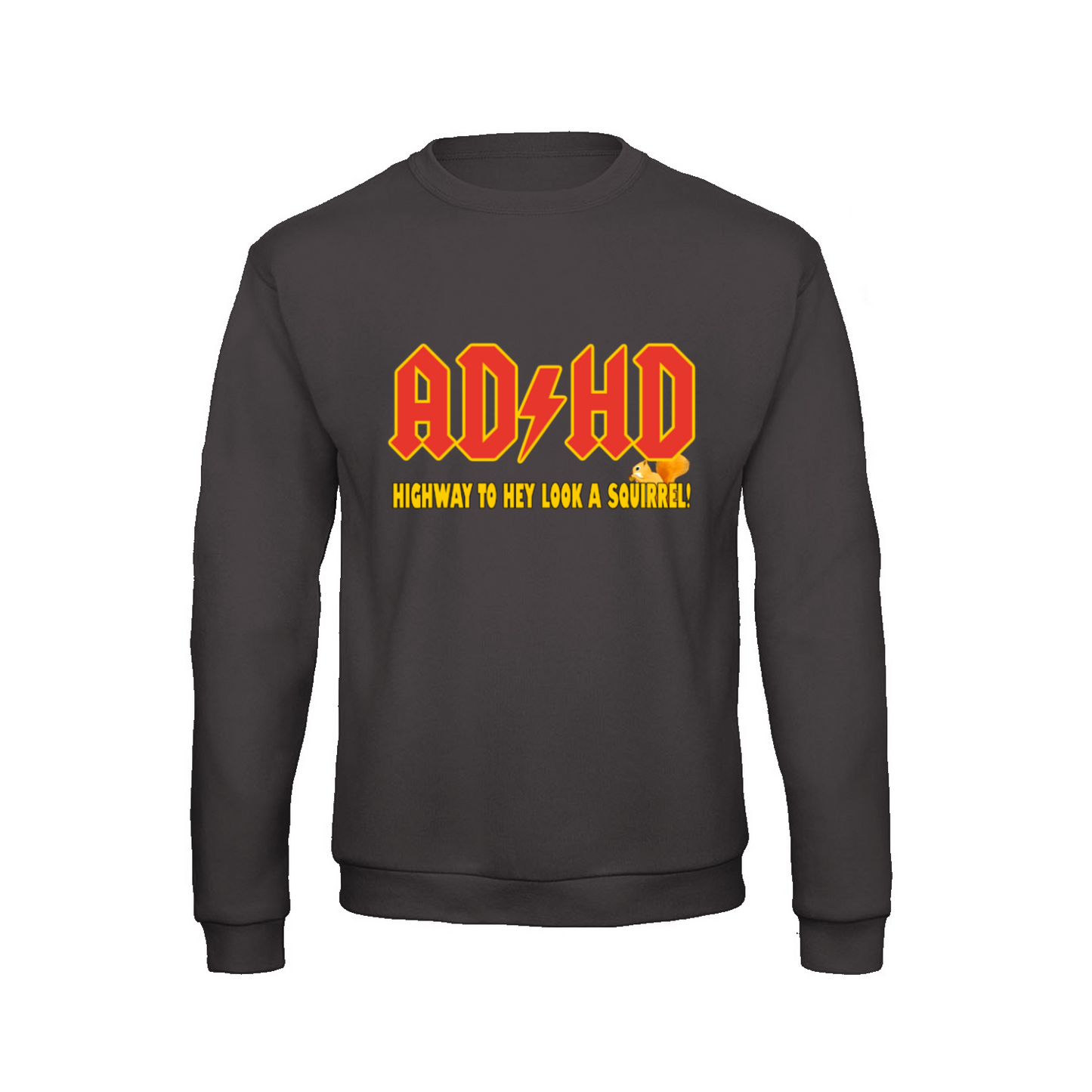 AD/HD HIGHWAY TO.. - Sweatshirt