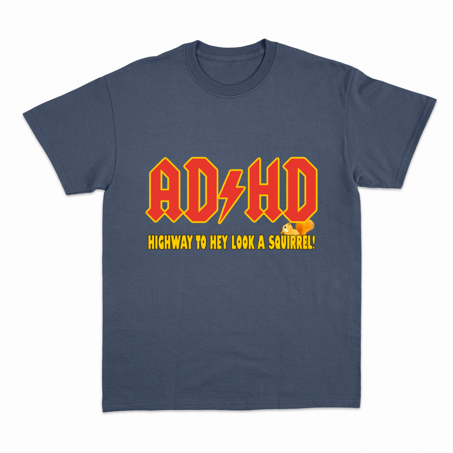 AD/HD HIGHWAY TO.. - Heavier fabric t-shirt