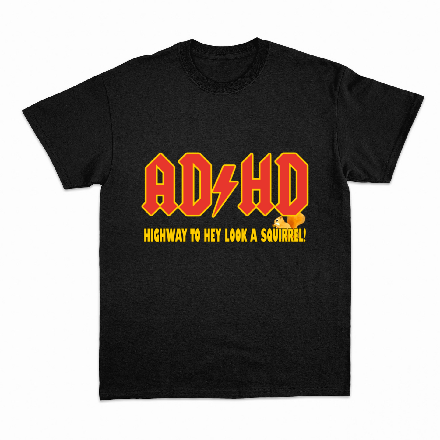 AD/HD HIGHWAY TO.. - Heavier fabric t-shirt