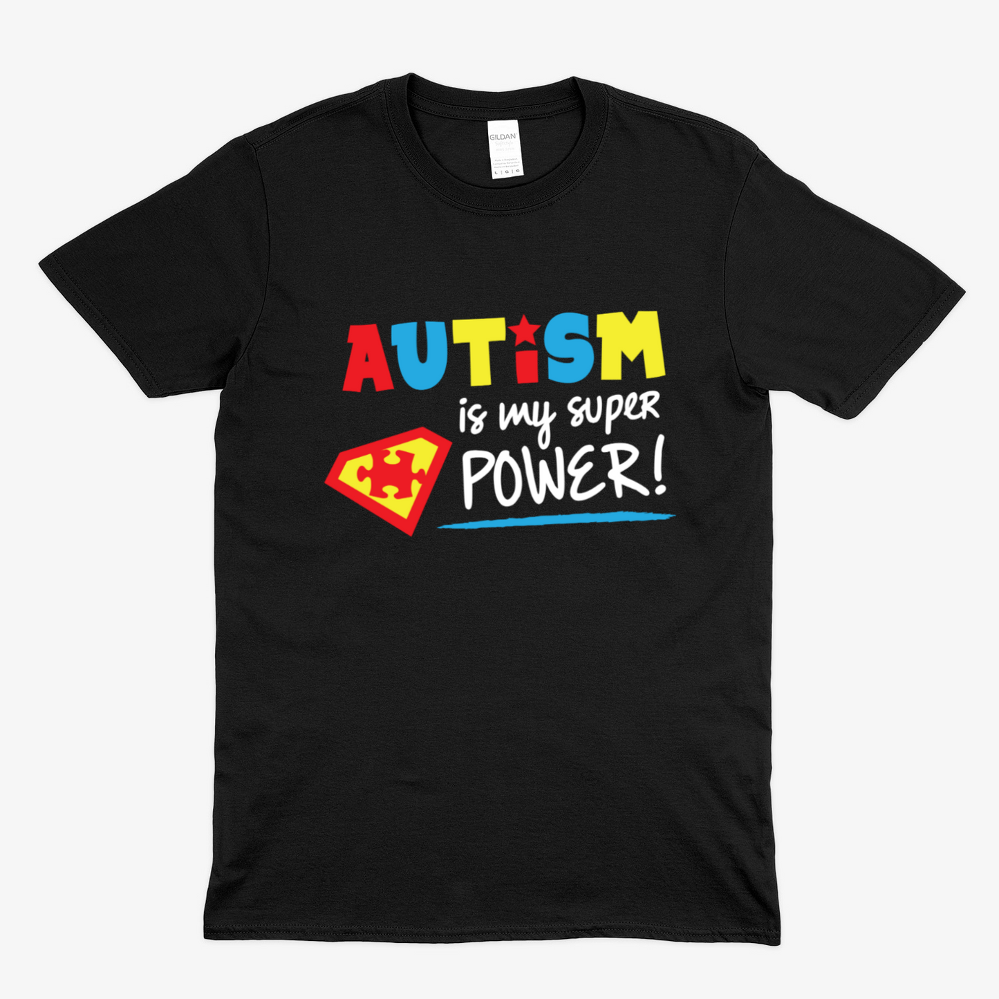 Autism is my super power - Soft Unisex T-Shirt