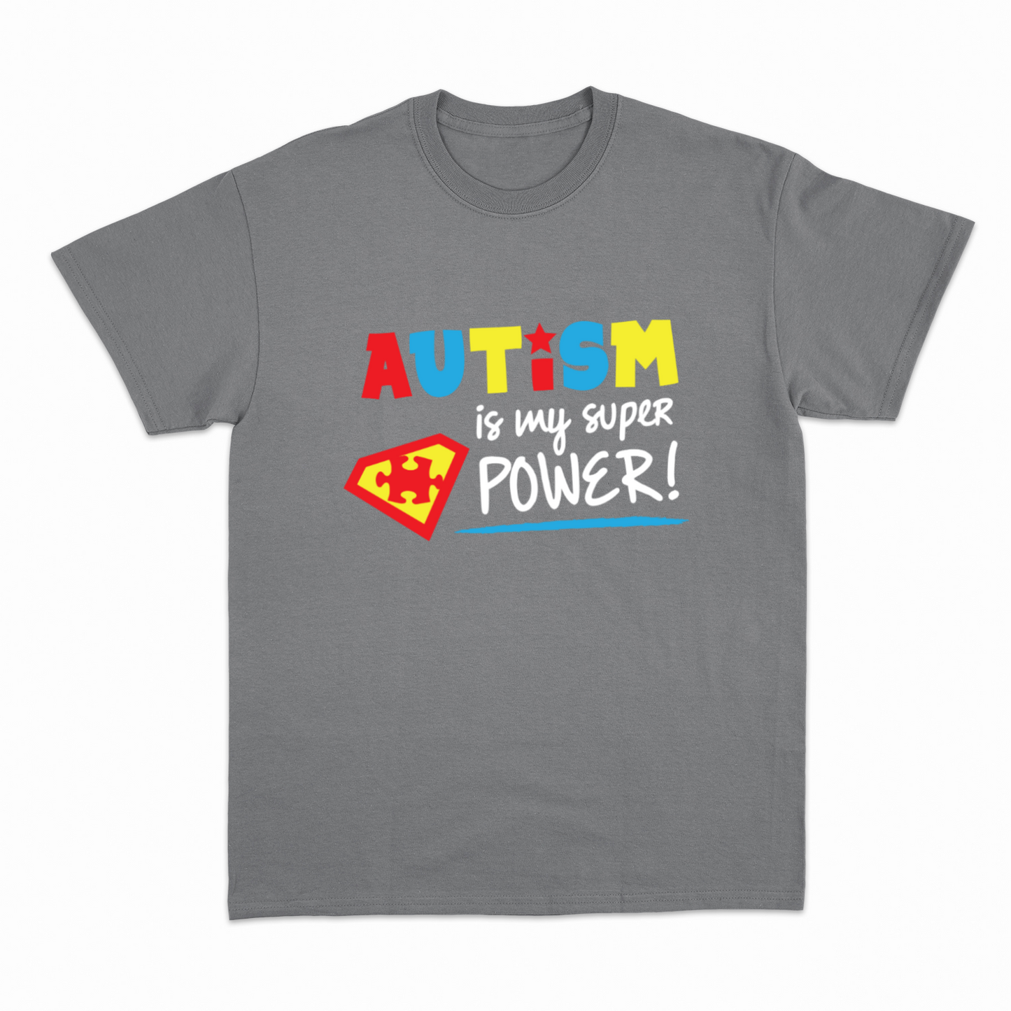 Autism is my super power - Heavier fabric t-shirt