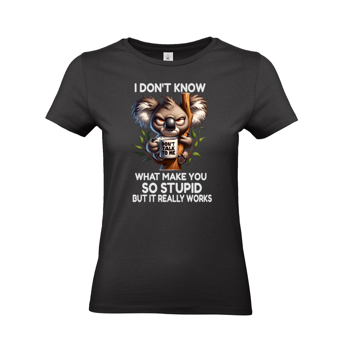 .SO STUPID. - Woman slim fit