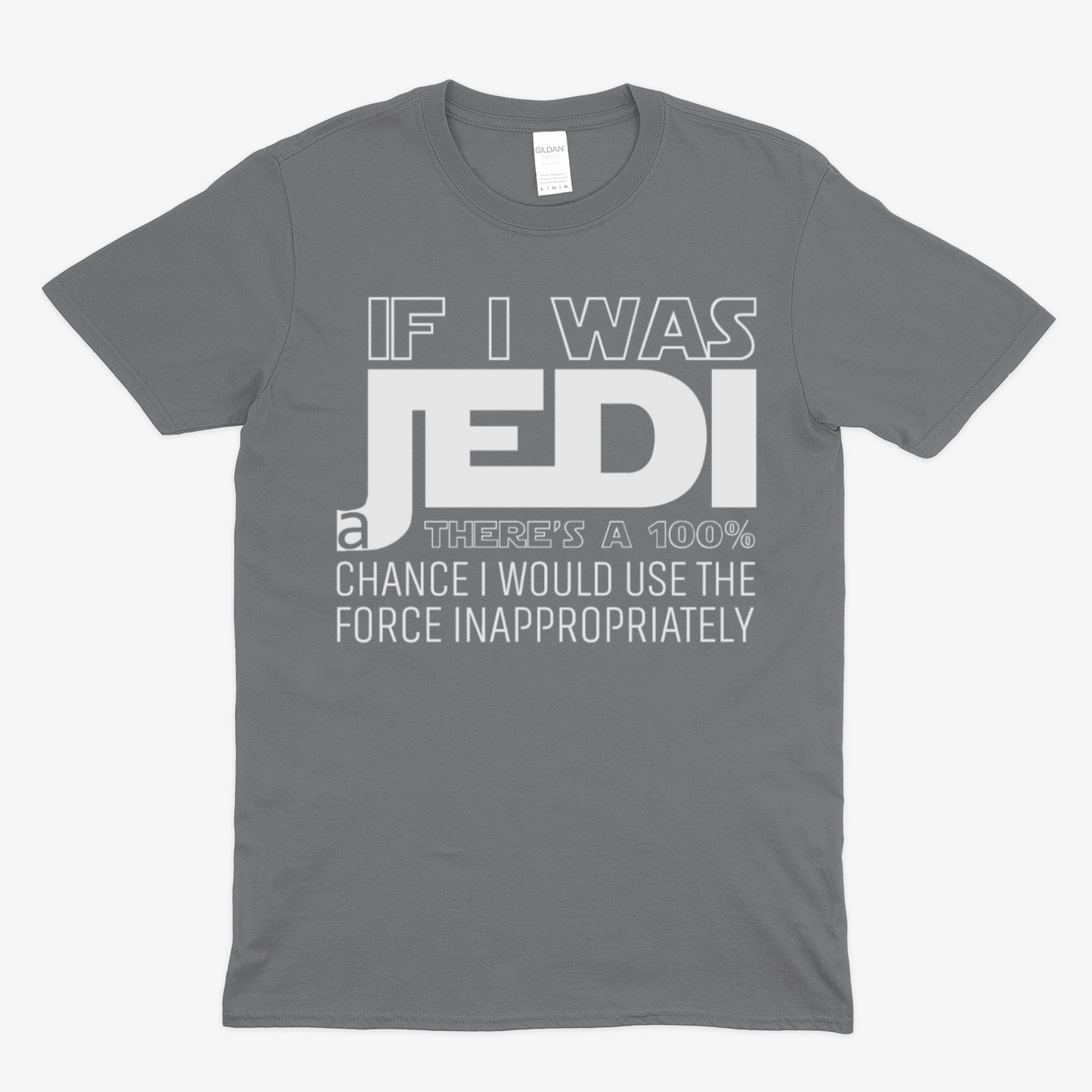 If I was a Jedi / W - Soft Unisex T-Shirt