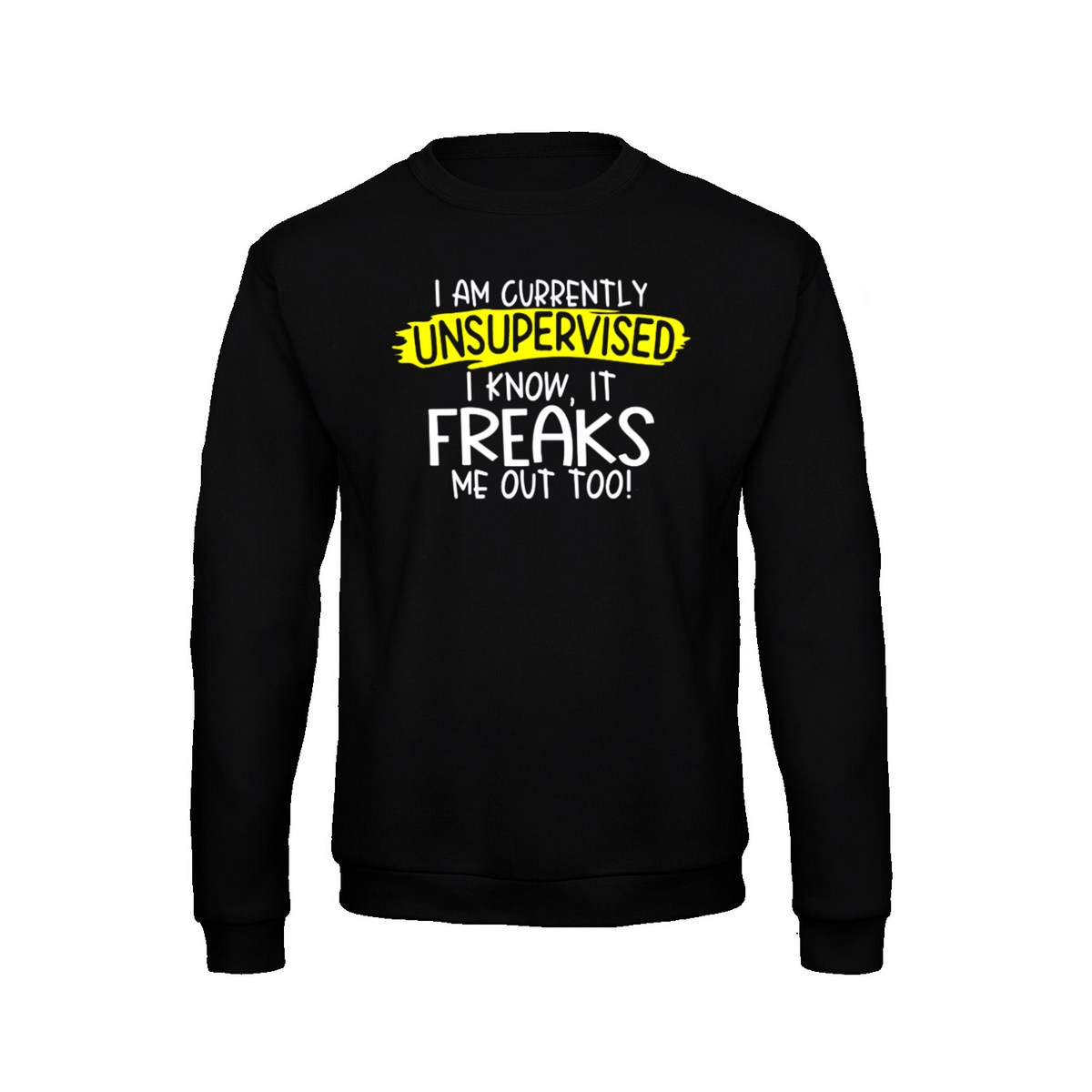 Unsupervised sweatshirt – Sjovt statement – produktbillede 8