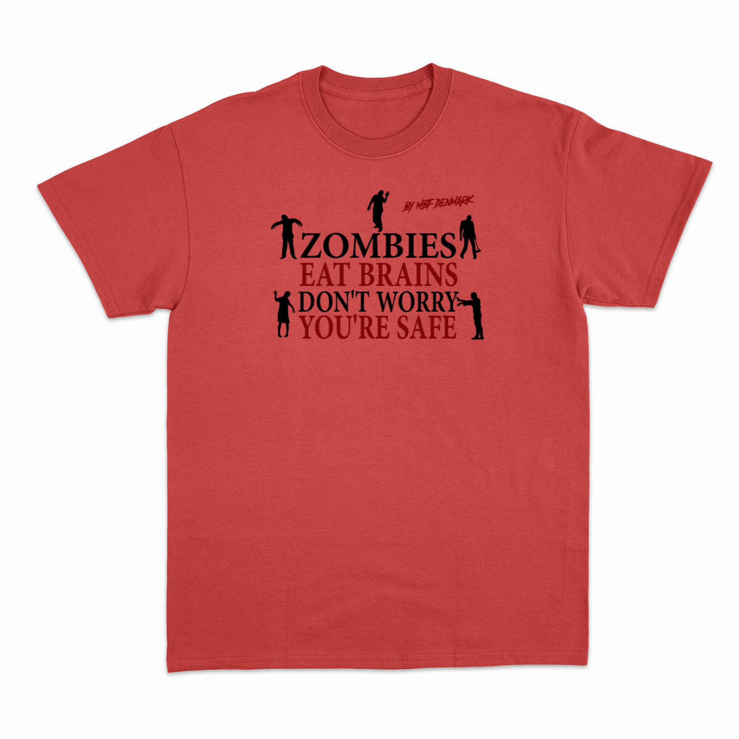Zombies eat brains - Heavier fabric T-Shirt