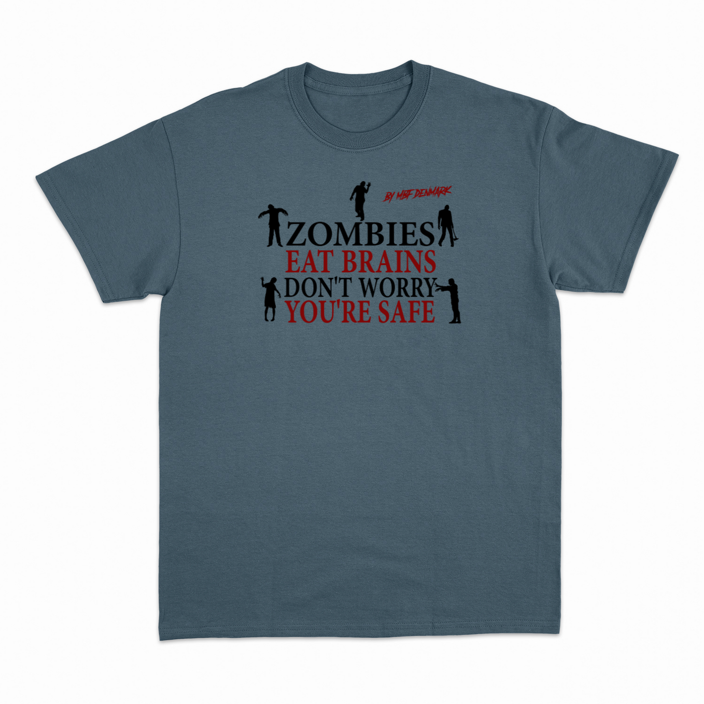 Zombies eat brains - Heavier fabric T-Shirt