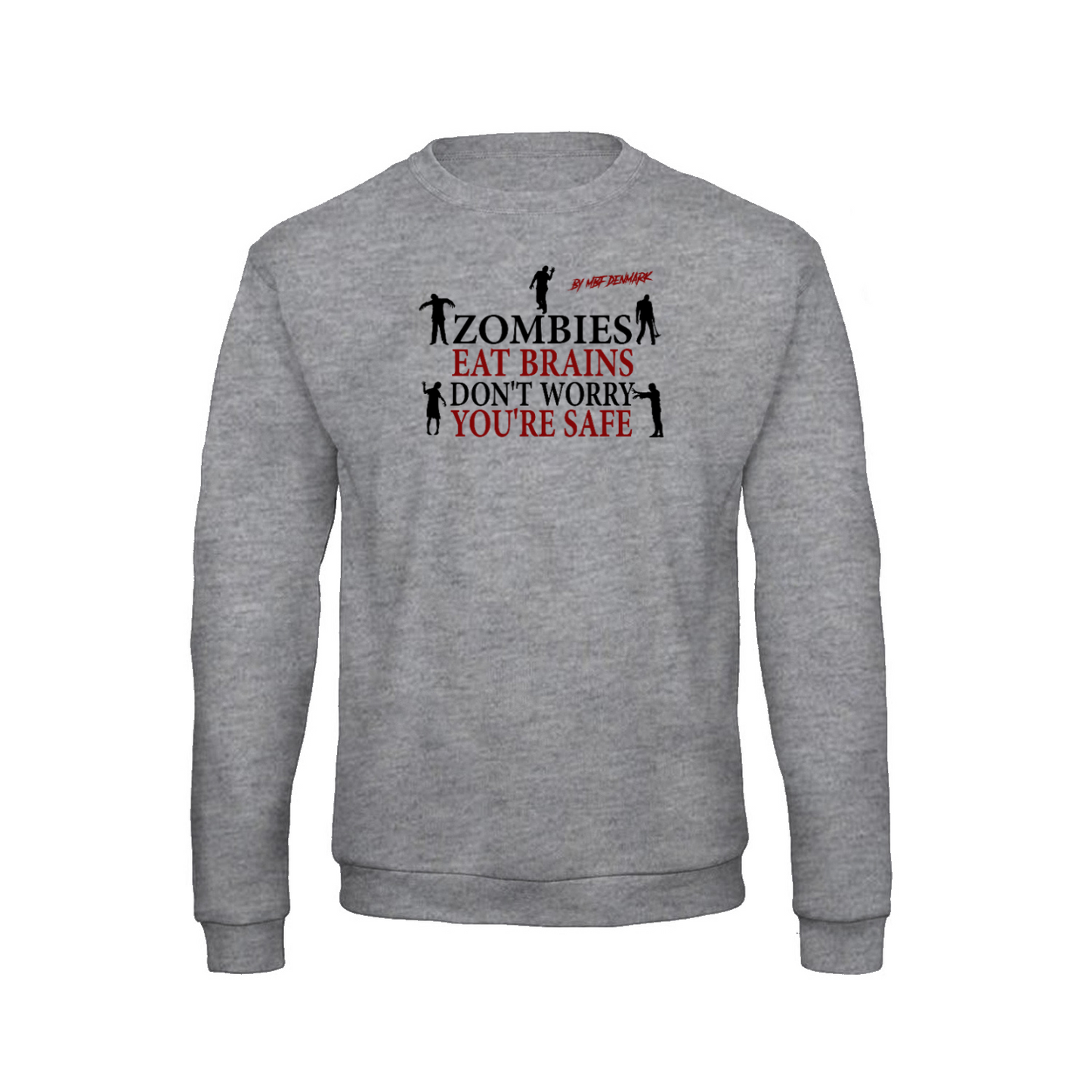 Zombies eat brains - Sweatshirt UNISEX