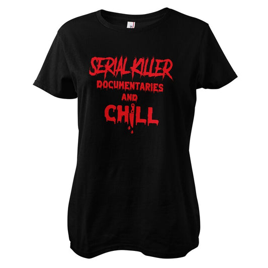 Serial Killer And Chill /  Girly Tee