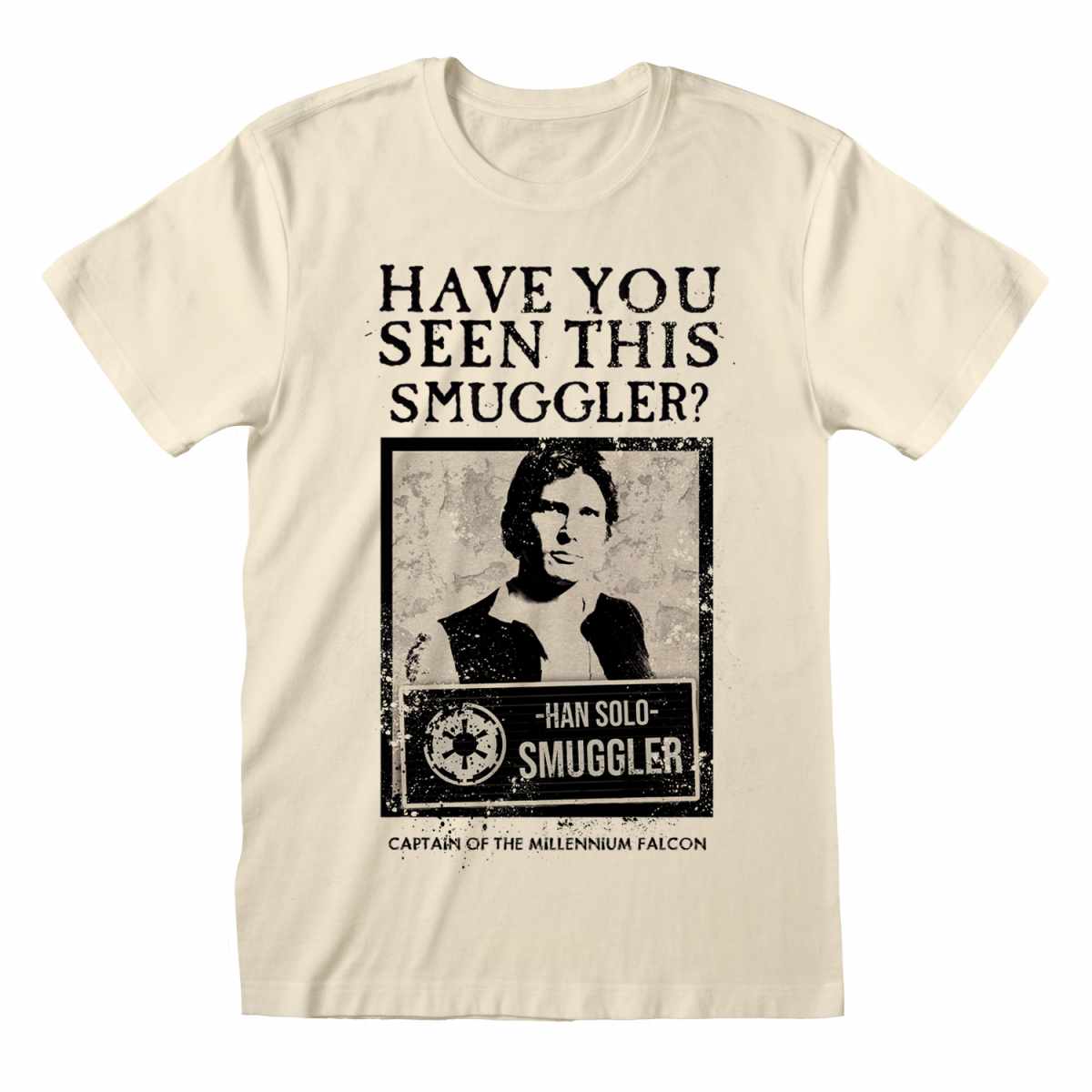 Star Wars Have You Seen This Smuggler (Unisex Natural T-Shirt)