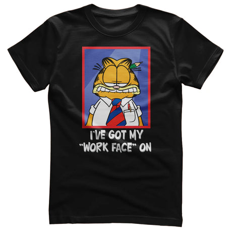 Garfield / I've Got My "Work Face" On T-shirt
