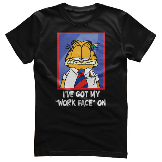 Garfield / I've Got My "Work Face" On T-Shirt