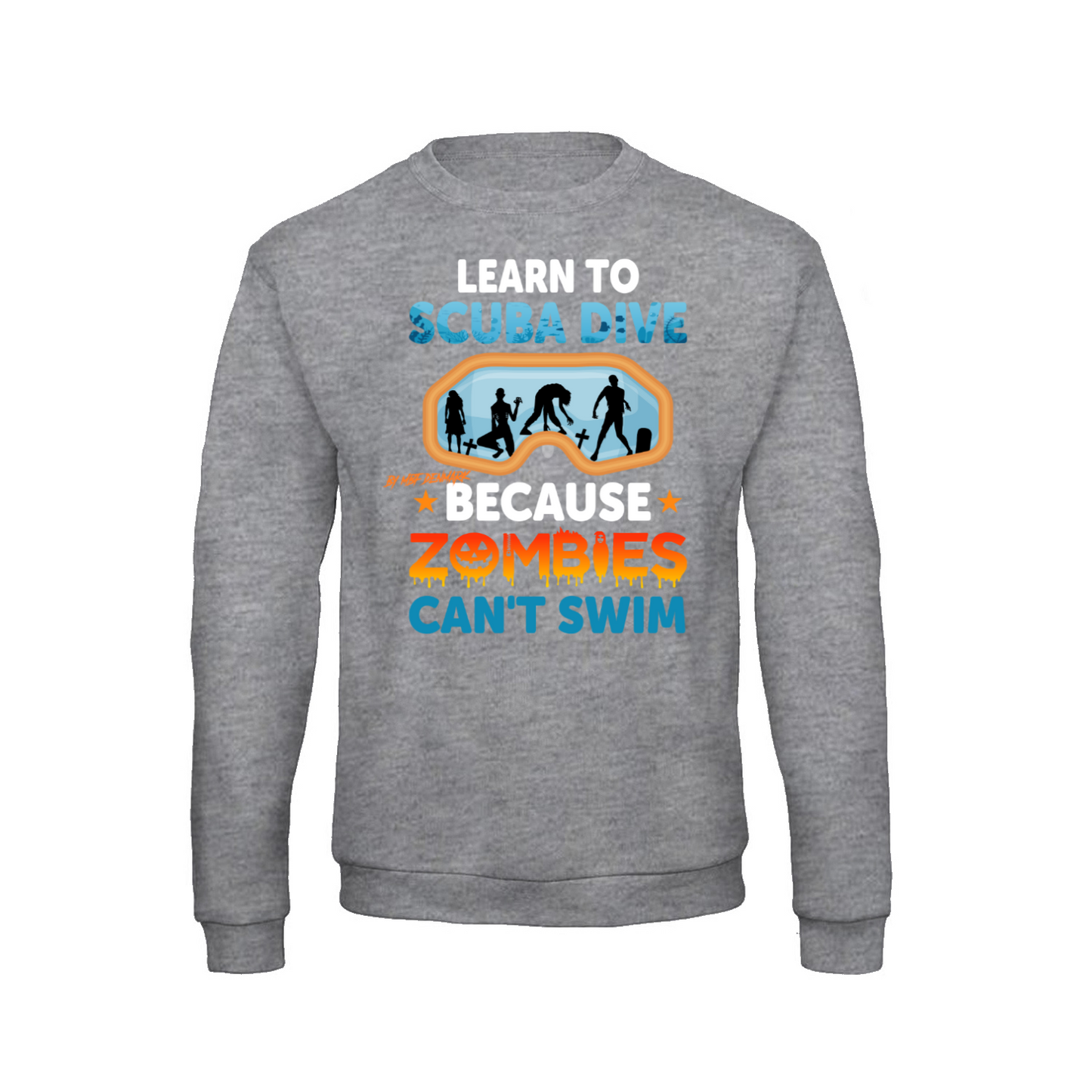 Zombies cant swim - Sweatshirt