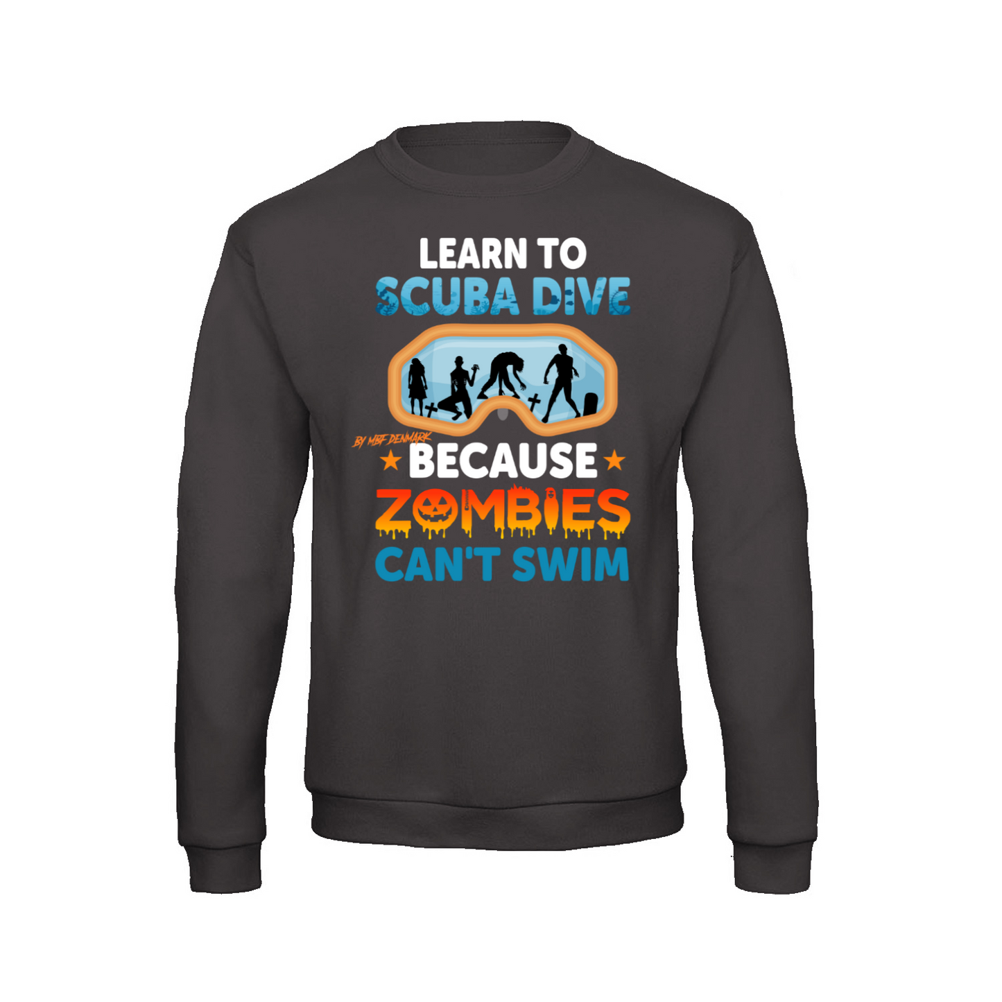 Zombies cant swim - Sweatshirt