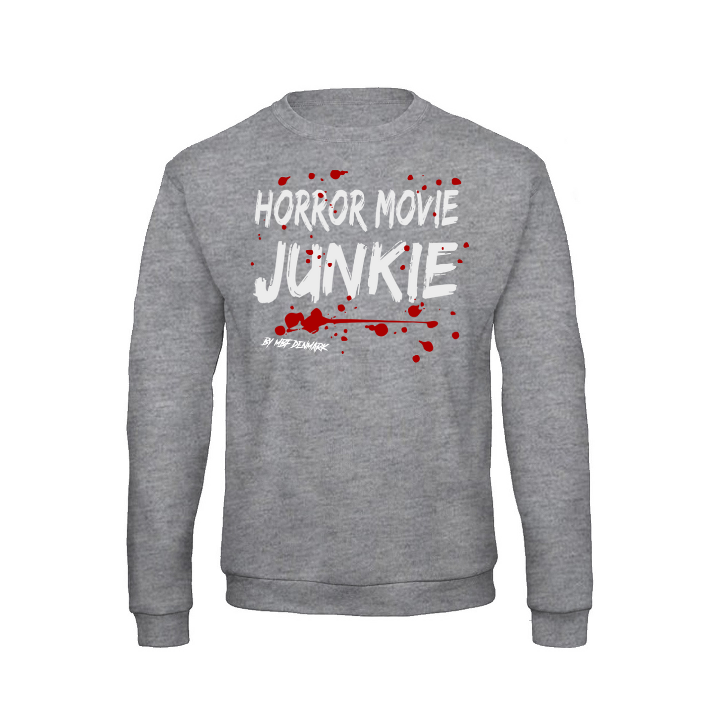 Horror movie junkie - Sweatshirt