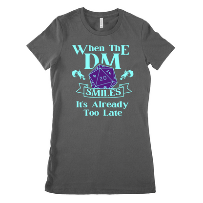 When the DM smiles its already too late (1) - Woman regular fit