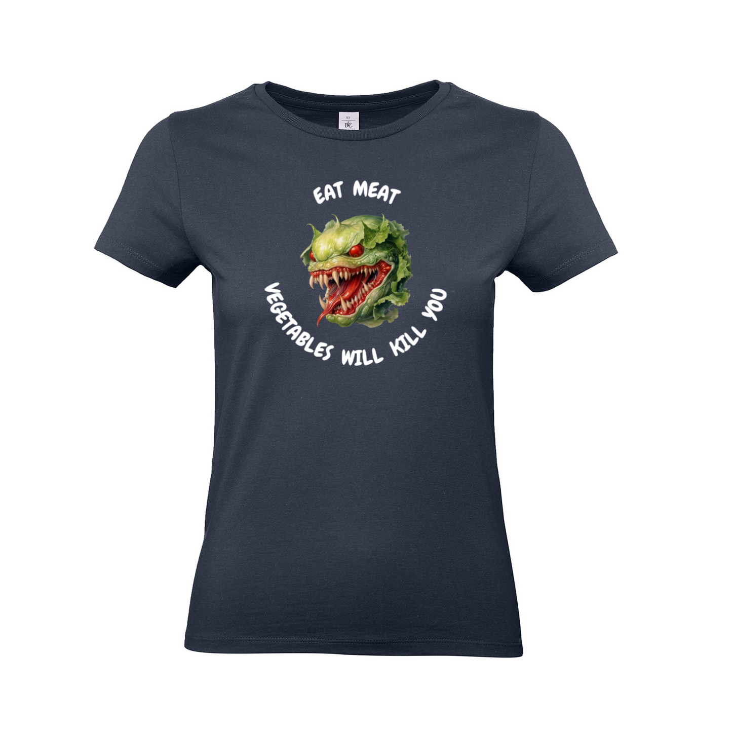.VEGETABLES WILL KILL YOU (2). - Woman slim fit
