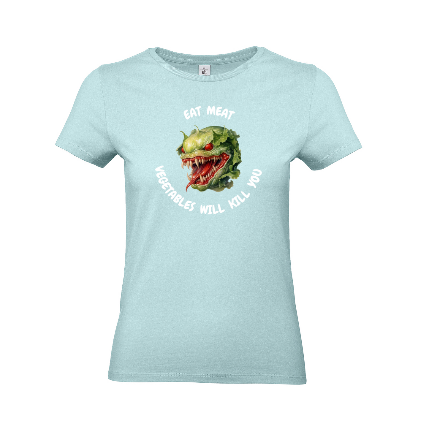 .VEGETABLES WILL KILL YOU (2). - Woman slim fit