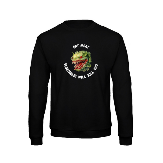 VEGETABLES WILL KILL YOU (2) -  Long sleeve t-shirt soft