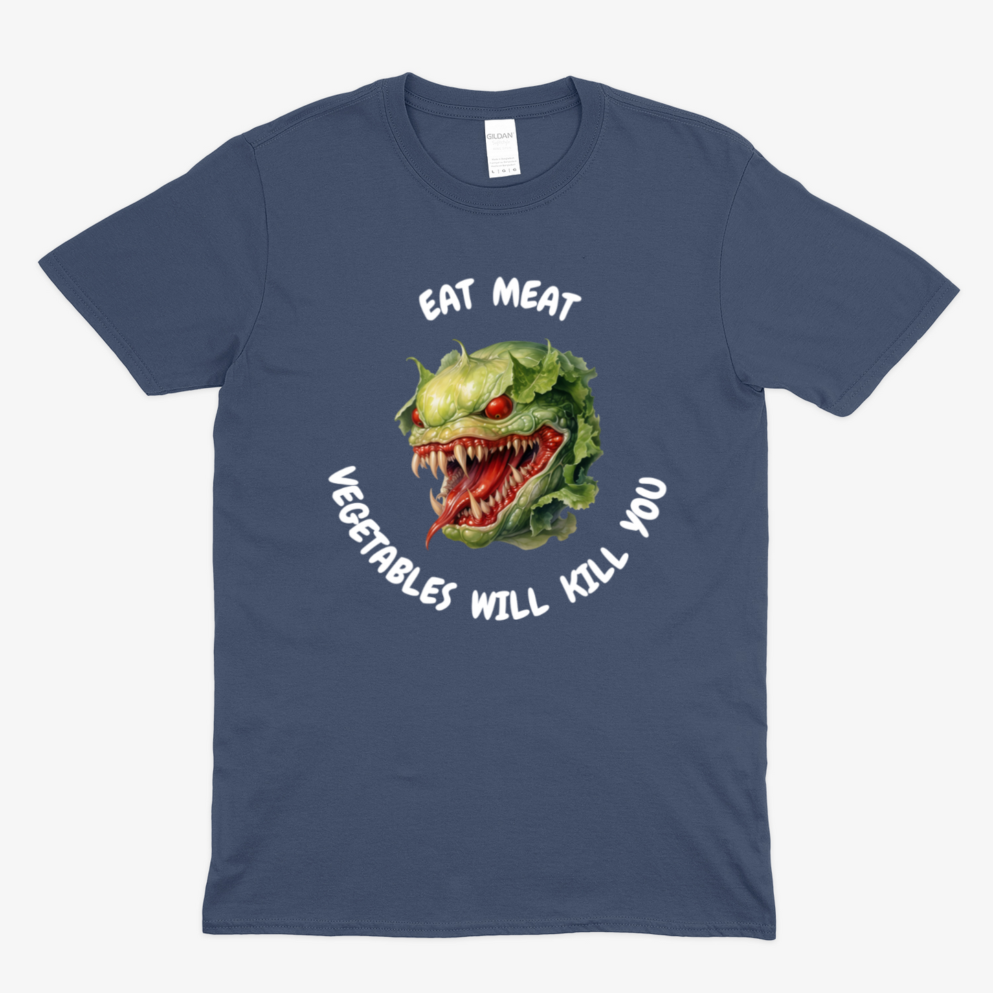 VEGETABLES WILL KILL YOU (2) -  Soft Unisex T-Shirt