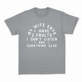 My Wife Says T-shirt – Sjov statement T-shirt – produktbillede 18