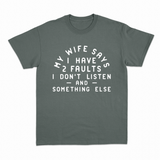 My Wife Says T-shirt – Sjov statement T-shirt – produktbillede 14
