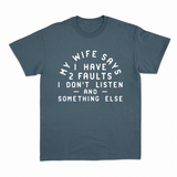 My Wife Says T-shirt – Sjov statement T-shirt – produktbillede 11