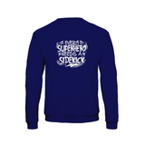 Superhero Needs A Sidekick sweatshirt – Sjovt statement – produktbillede 7