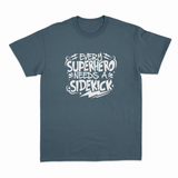 Superhero Needs a Sidekick T-shirt – Sjov statement T-shirt – produktbillede 11