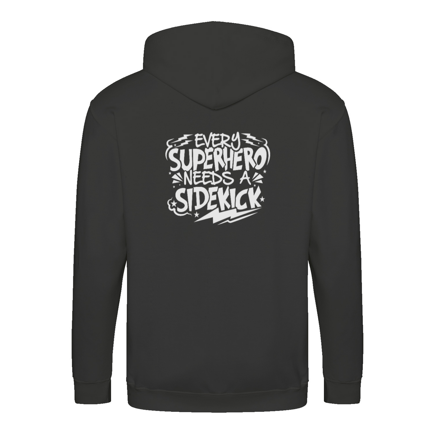 SUPERHERO NEEDS A SIDEKICK - Zip-Hoodie