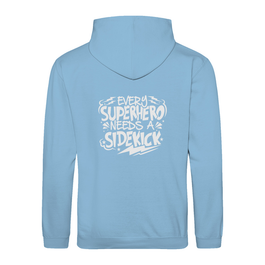 SUPERHERO NEEDS A SIDEKICK - Hoodie unisex regular fit