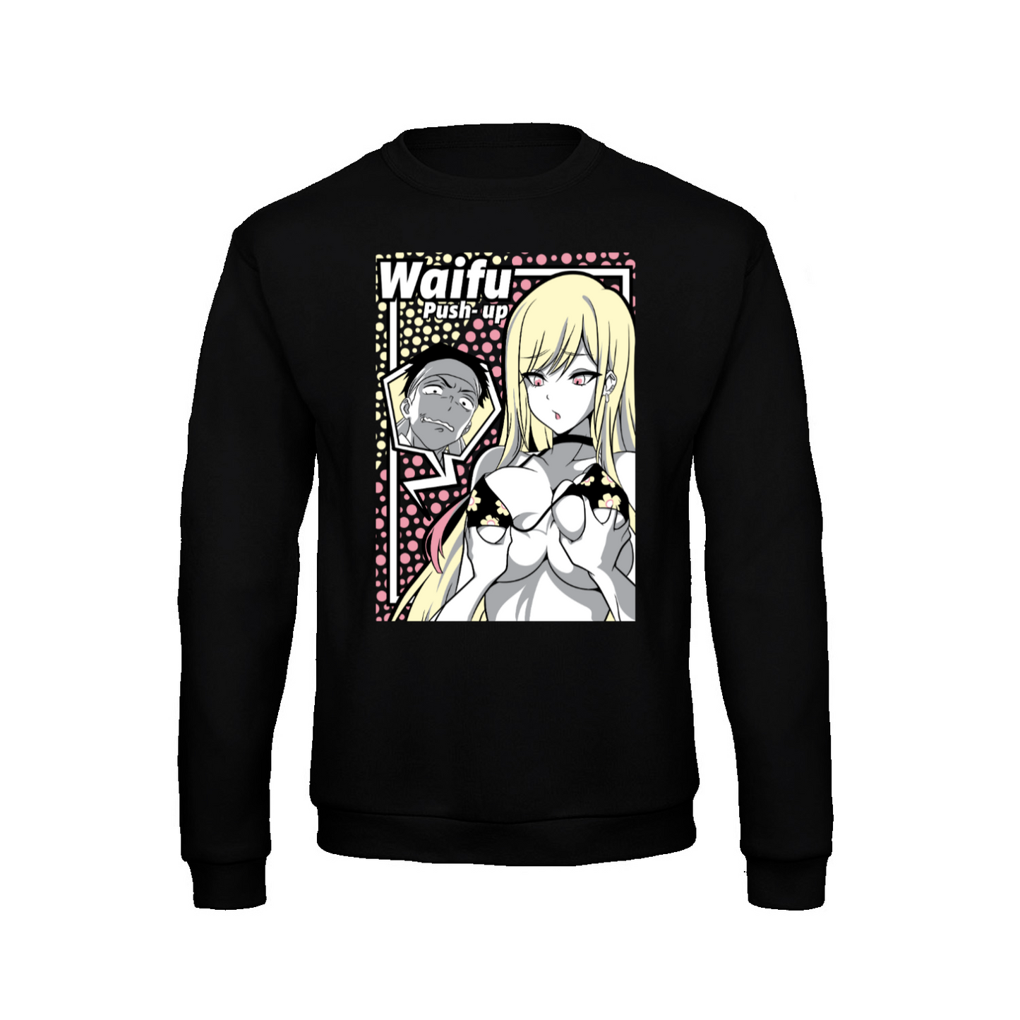 WAIFU PUSH UP - Sweatshirt