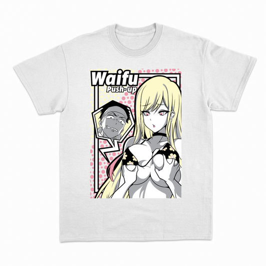 WAIFU PUSH UP - Heavier fabric t-shirt