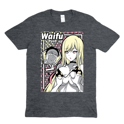 WAIFU PUSH UP -  Soft Unisex T-Shirt