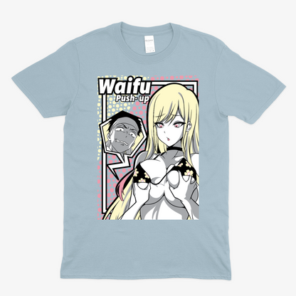 WAIFU PUSH UP -  Soft Unisex T-Shirt