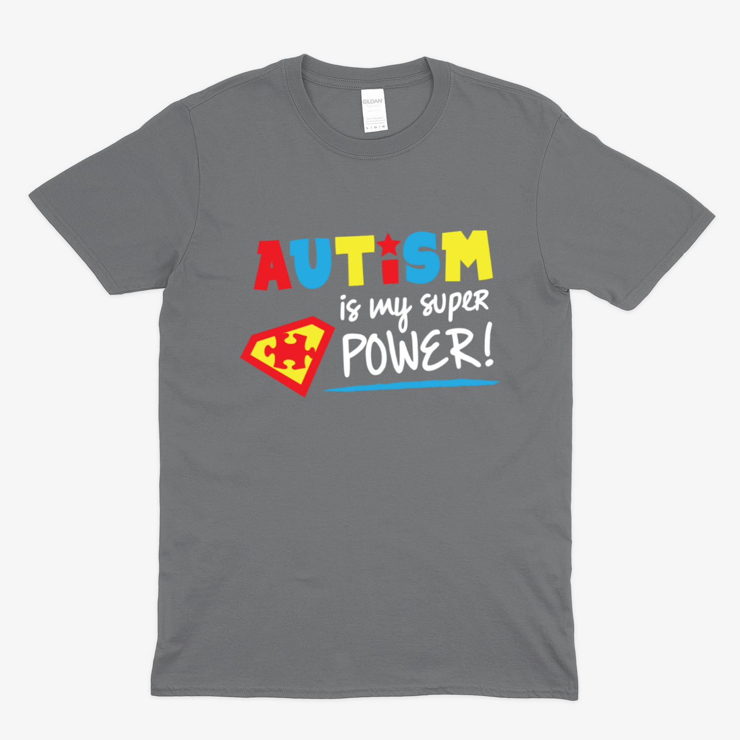 Autism is my super power -  Soft Unisex T-Shirt