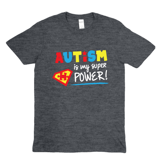 Autism is my super power -  Soft Unisex T-Shirt