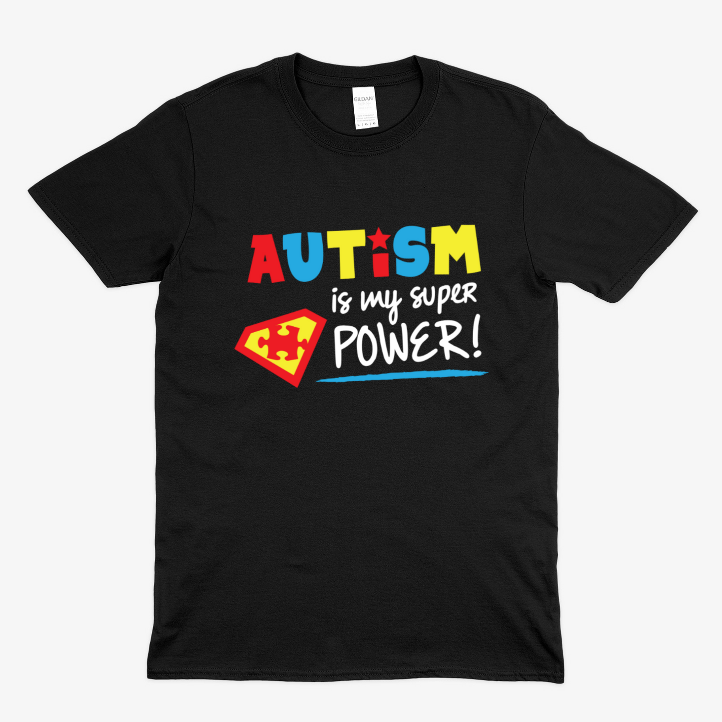 Autism is my super power -  Soft Unisex T-Shirt