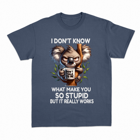 So Stupid T-shirt – Sjov statement T-shirt