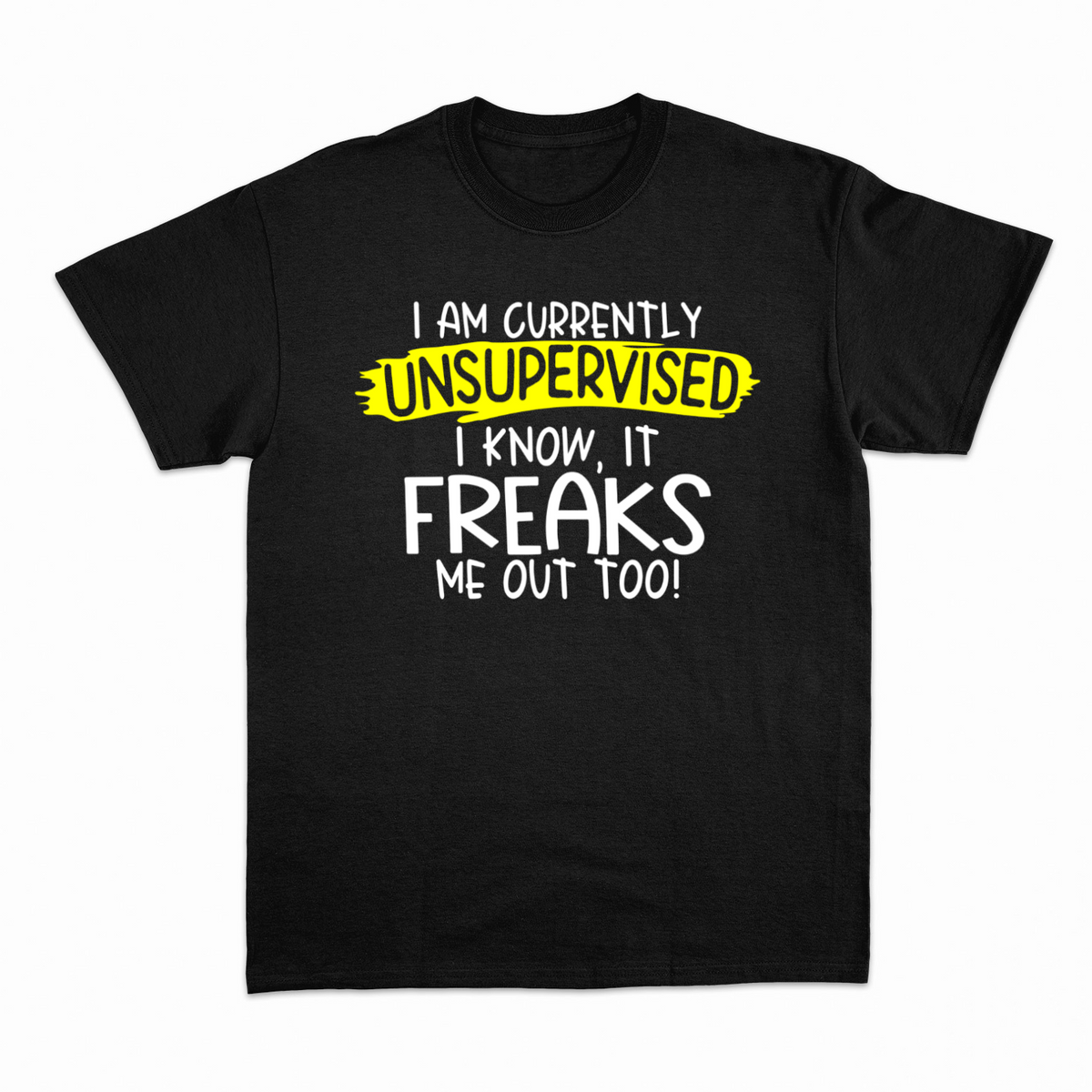 Unsupervised T-shirt – Sjov statement T-shirt – produktbillede 9